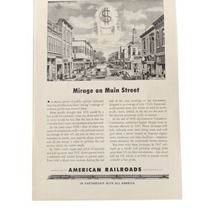Vintage 1947 American Railroads Mirage on Main Street Ad Advertisement